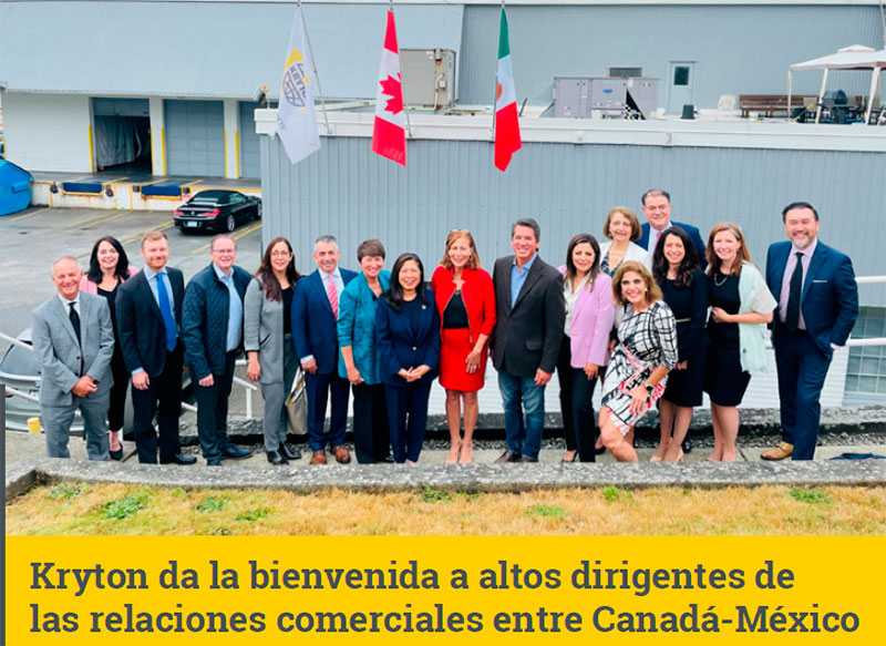 Kryton da la bienvenida a altos dirigentes de las relaciones comerciales entre Canadá-México