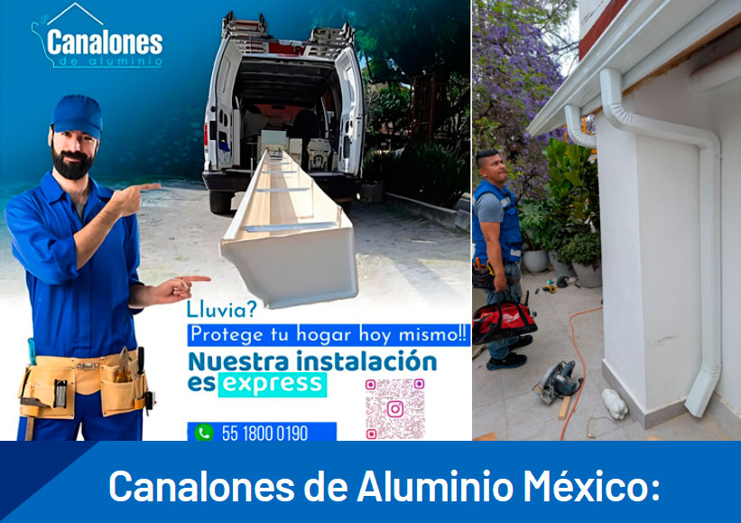 Canalones de Aluminio México