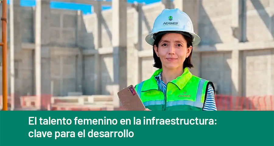 El talento femenino en la infraestructura